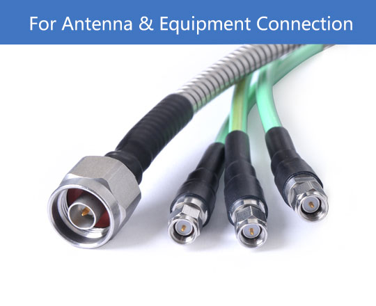 For Antenna & Equipment Connection